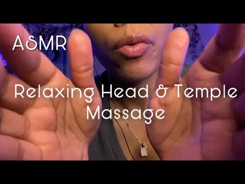 Asmr~ Giving You A Relaxing Head Massage & Temple Rub Before You Fall Asleep