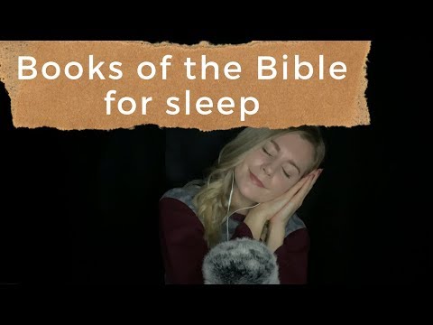 Whispering for Sleep ASMR | The Books of the Bible | Tapping Scratching and Wind Guard Sounds