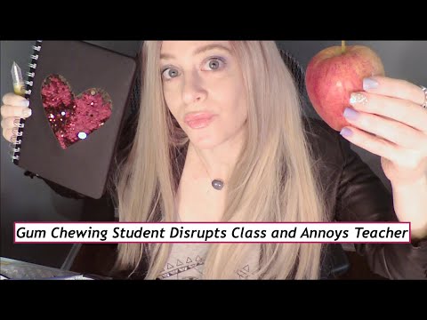 [ASMR] Gum Chewing Bad Student Role Play | Whispered | Funny