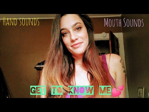 ASMR | Chatty Introduction to Who I Am w/ Hands Movements & Mouth Sounds