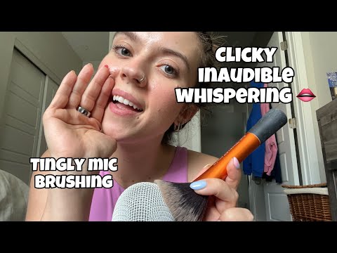 ASMR| Inaudible Whisper Ramble (Extra Clicky) & Mic Brushing
