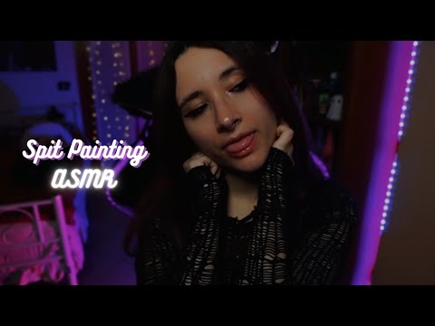 SPIT PAINTING ASMR 💦 You Are My Canva