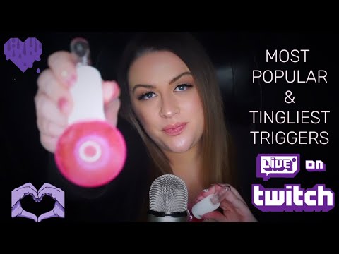 ASMR MOST POPULAR & TINGLIEST TRIGGERS FROM TWITCH