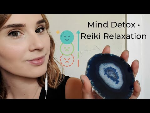 Mind Detox• Reiki ASMR• Light Language• Relax Your Mind
