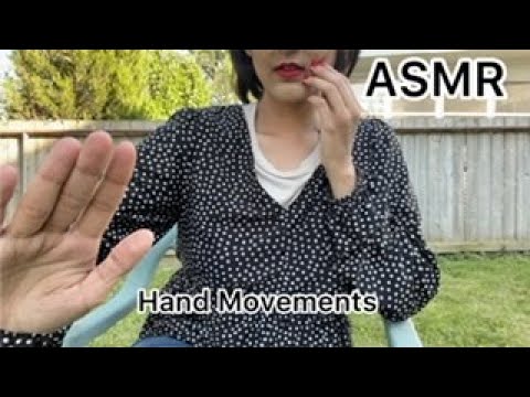 Asmr Hand Movements [ Outside]  for Sleep 😴 ~ Personal Attention ~♡ 💤