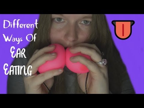 ASMR Different Ways Of Ear Eating, Sponge Ear Eating👅, Ball Cupping W/ Mouth Sounds.