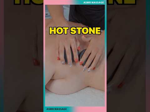 Hot Stone Massage #asmrmassagemrelaxante #asmrvideo #asmrmassagespa #asmrsound