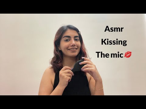 I tried Asmr after 2 years! ( kissing the microphone + wet mouth sounds 💋)