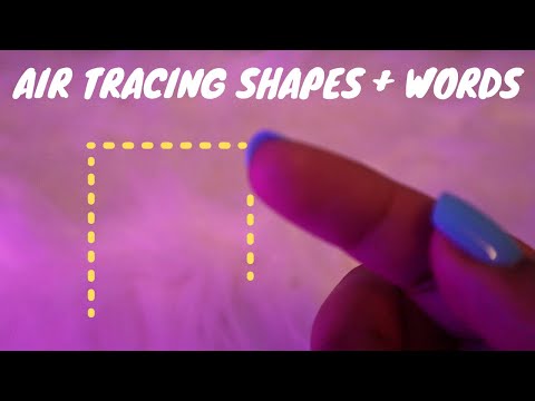 ASMR | Tingly Air Tracing Shapes, Words, Hand Movements and Repeating Words