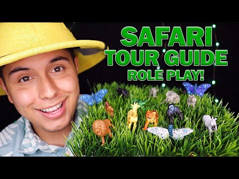 ASMR | Safari Tour Guide Takes You on an Adventure!