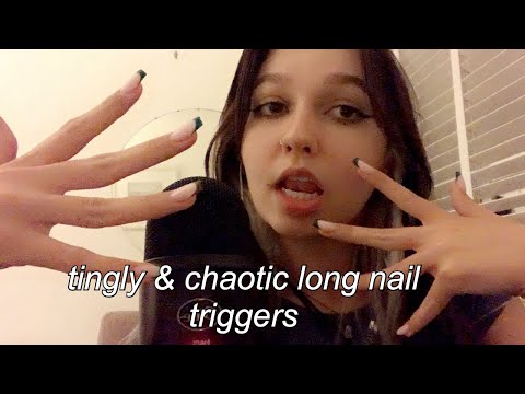 ASMR | chaotic long nail triggers *pretty tingly to me*