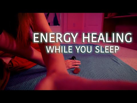 Energy Healing While You Sleep, Chakra Bridges, Reiki with ASMR