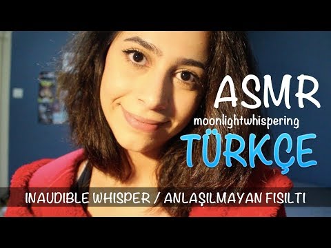 ASMR TURKISH / Anlaşılamayan Fısıltı / Inaudible Whispering & Nail Sounds