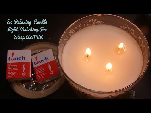 So Relaxing Candle Light Matching ASMR Tingly