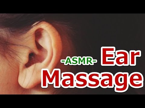 【ASMR】耳のマッサージ Ear Massage Binaural【音フェチ】