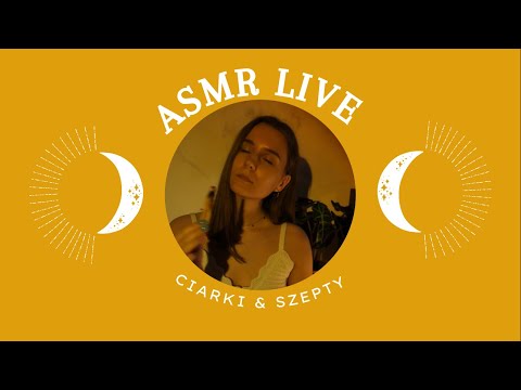 ASMR wieczorny LIVE #1 😴 (szept & ciarki) asmr po polsku 🌙