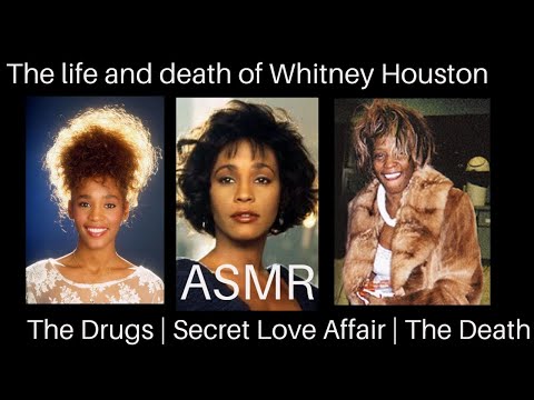 ASMR | Whitney Houston’s Fall From Grace |