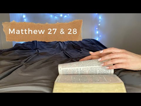 ASMR Bible Whispering Matthew 27 & 28 | Whispering and Hand Movements