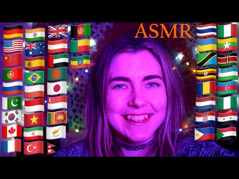 ASMR: Saying ✨HELLO✨ in 100 Languages (Whispered)