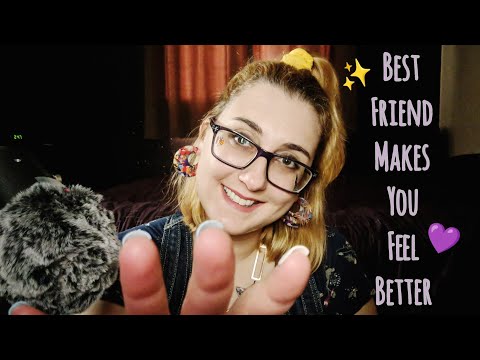 ASMR The Best 5 Minutes of Your Day (Best friend helps you on a Hard Day)