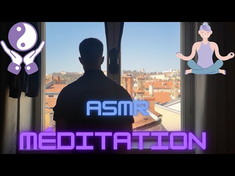 ASMR Français - 🎧 Méditation ASMR 10 min 🎧