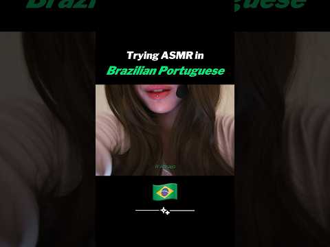 ASMR in Brazilian Portuguese challenge 🇧🇷 #asmr #асмр #tingles #asmrshorts