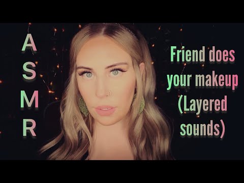 ASMR ⭐️ Friend does your makeup (clicky whispers, layered sounds, tapping, scratching, brushing & +)