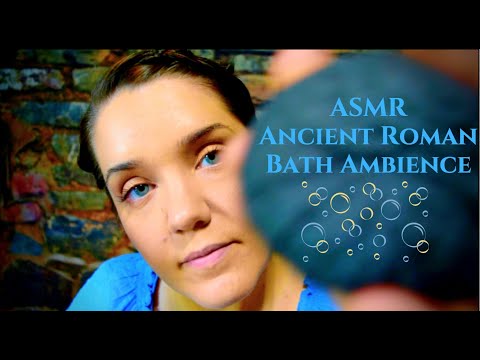 ASMR Ancient Roman Bath Ambience, Nurse & Servant Girl Roleplay, Caring for a Gladiator
