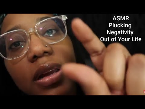 ASMR Plucking Negative Energy Out of Your Life | With Hand Movements