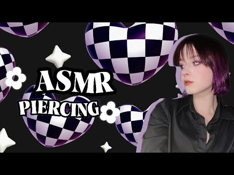 АСМР пирсинг от старшеклассницы//asmr piercing rp