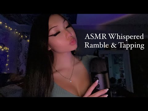 ASMR Whisper Ramble with Tapping ☾
