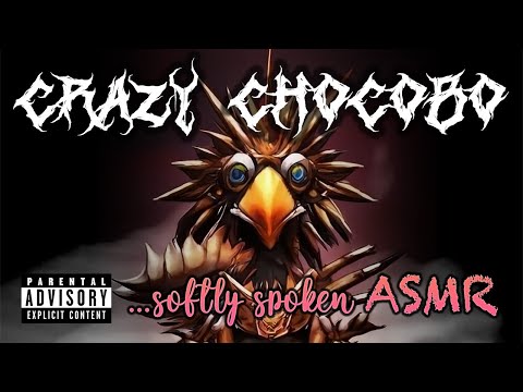 Soft Spoken ASMR Final Fantasy XIII-2 Crazy Chocobo Lyrics, featuring Mattastic ASMR