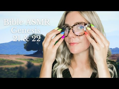 ASMR Gentle Glasses Tapping ~ Whispering Genesis 21-22 (Christian ASMR)