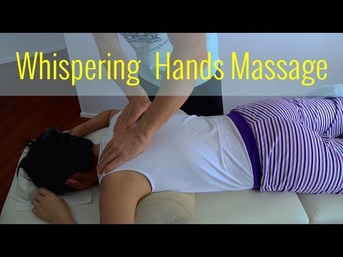 Whispering Hands Massage by Dmitri - Massage & ASMR