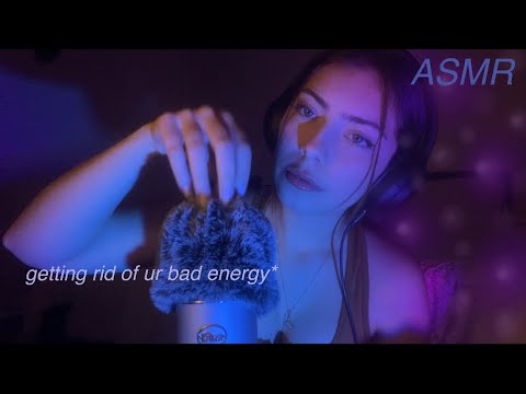 asmr | getting rid of bad energy | brain massage | w/ fuzzy mic