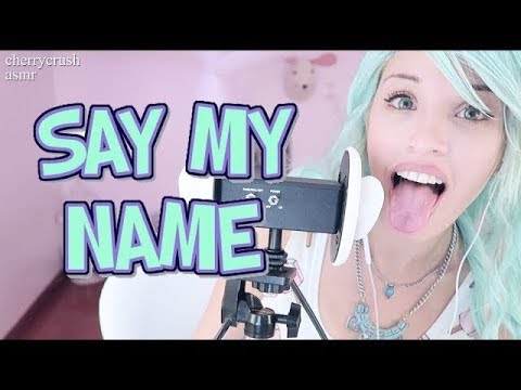 SAY YOUR NAME // LlCK YOUR EARS  // TOUCHING and TAPPING -  ASMR