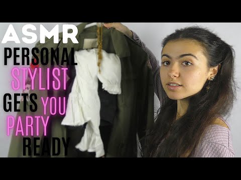 ASMR || personal stylist gets you party ready