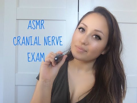 ASMR Cranial Nerve Exam