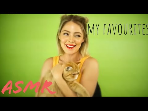 these are a few of my favourite things.. Kind of ASMR