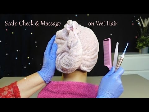 ASMR Slow & Calm ~ Scalp Check, Brushing, Haircut & Scalp Massage on Wet Hair (Whispered)