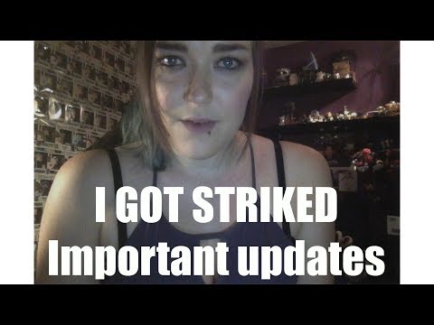 I got STRIKED & IMPORTANT CHANNEL UPDATES!
