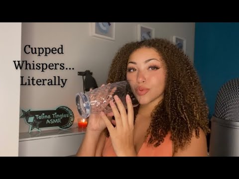 ASMR | Cupped Whispers with an ACTUAL CUP! (New Trigger!?)