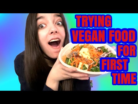 Trying Vegan Food For The First Time