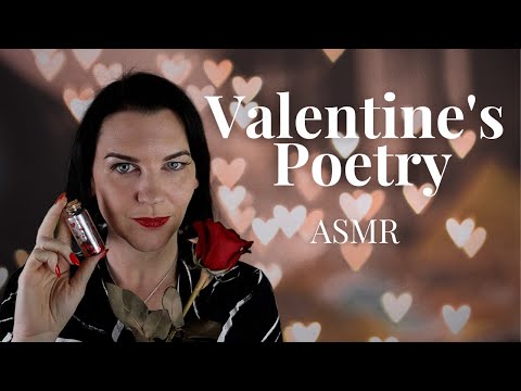 Valentine's Poetry ASMR (soft spoken poetry reading)