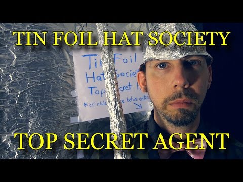 Tin Foil Hat Society - Top Secret Agent ( ASMR )