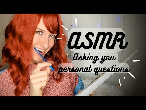 ASMR | Asking you personal questions 🧐