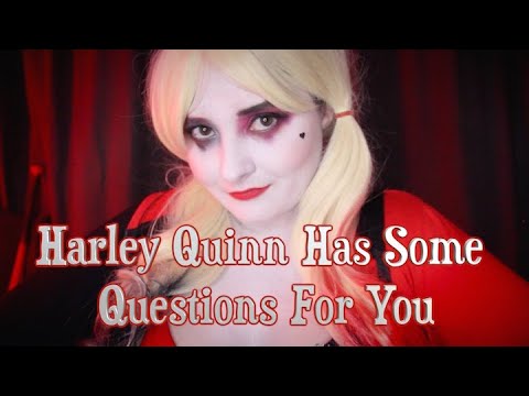 ❤️Harley Quinn Has Some Questions For You [ASMR] RP♥️