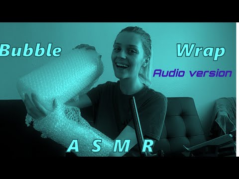 ASMR Bubble Wrap Audio Only Version