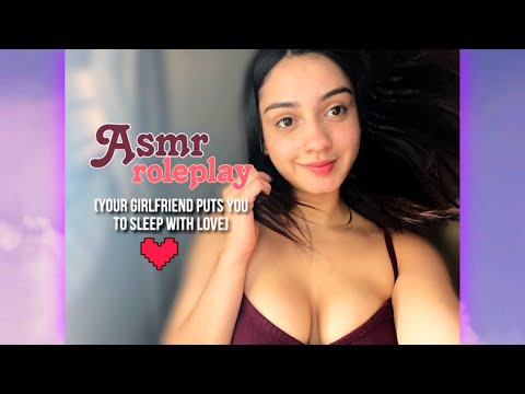 ASMR ROLEPLAY| YOUR GIRLFRIEND PUTS YOU TO SLEEP😴👩‍❤️‍💋‍👨 | SPANISH VERSION💓