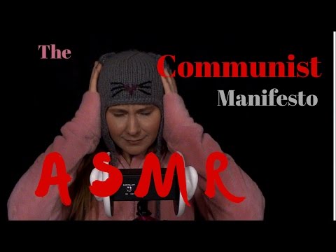 ☭ ASMR ☭ Chapters 3 & 4 ☭ Communist Manifesto ☭ Karl Marx | Whisper